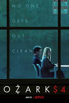 黑钱胜地 第四季 Ozark Season 4 黑钱胜地 第四季 Ozark Season 4