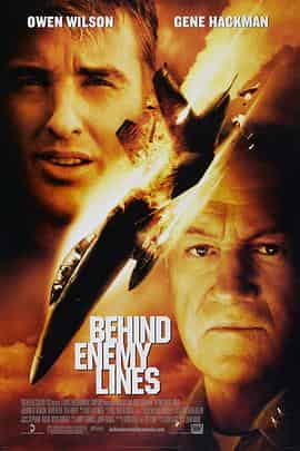 深入敌后 Behind Enemy Lines 深入敌后 Behind Enemy Lines