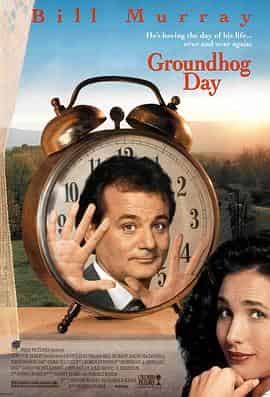 土拨鼠之日 Groundhog Day 土拨鼠之日 Groundhog Day