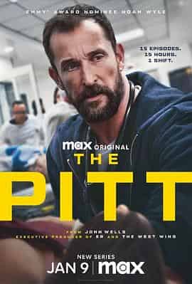 匹兹堡医护前线 The Pitt 匹兹堡医护前线 The Pitt