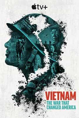 越南:改变美国的战争 Vietnam: The War That Changed America