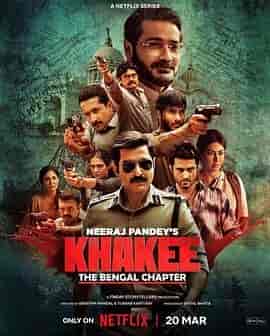 警网:西孟加拉邦篇 Khakee: The Bengal Chapter
