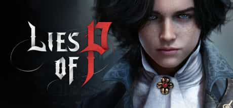 【PC游戏】匹诺曹的谎言 v1.10 全DLC 含最新序言DLC 送修改器(Lies of P)免安装中文版