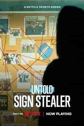 体坛秘史:暗号大盗 Untold: Sign Stealer