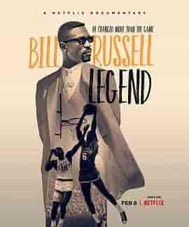 比尔·拉塞尔:传奇中锋 Bill Russell: Legend