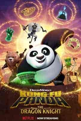 功夫熊猫:神龙骑士 第三季 Kung Fu Panda: The Dragon Knight Season 3