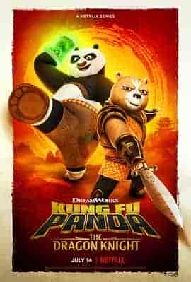 功夫熊猫:神龙骑士 第一季 Kung Fu Panda: The Dragon Knight Season 1