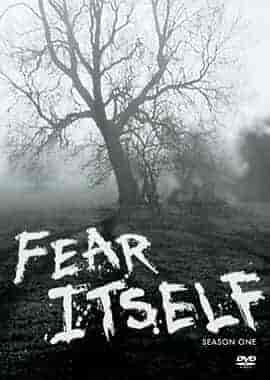 恐怖之源 Fear Itself 恐怖之源 Fear Itself