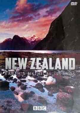 新西兰:神话之岛 New Zealand: Earth’s Mythical Islands