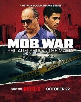 黑帮战争:费城黑手党瓦解实录 Mob War: Philadelphia vs. The Mafia
