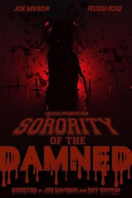 地狱姐妹会 Sorority of the Damned